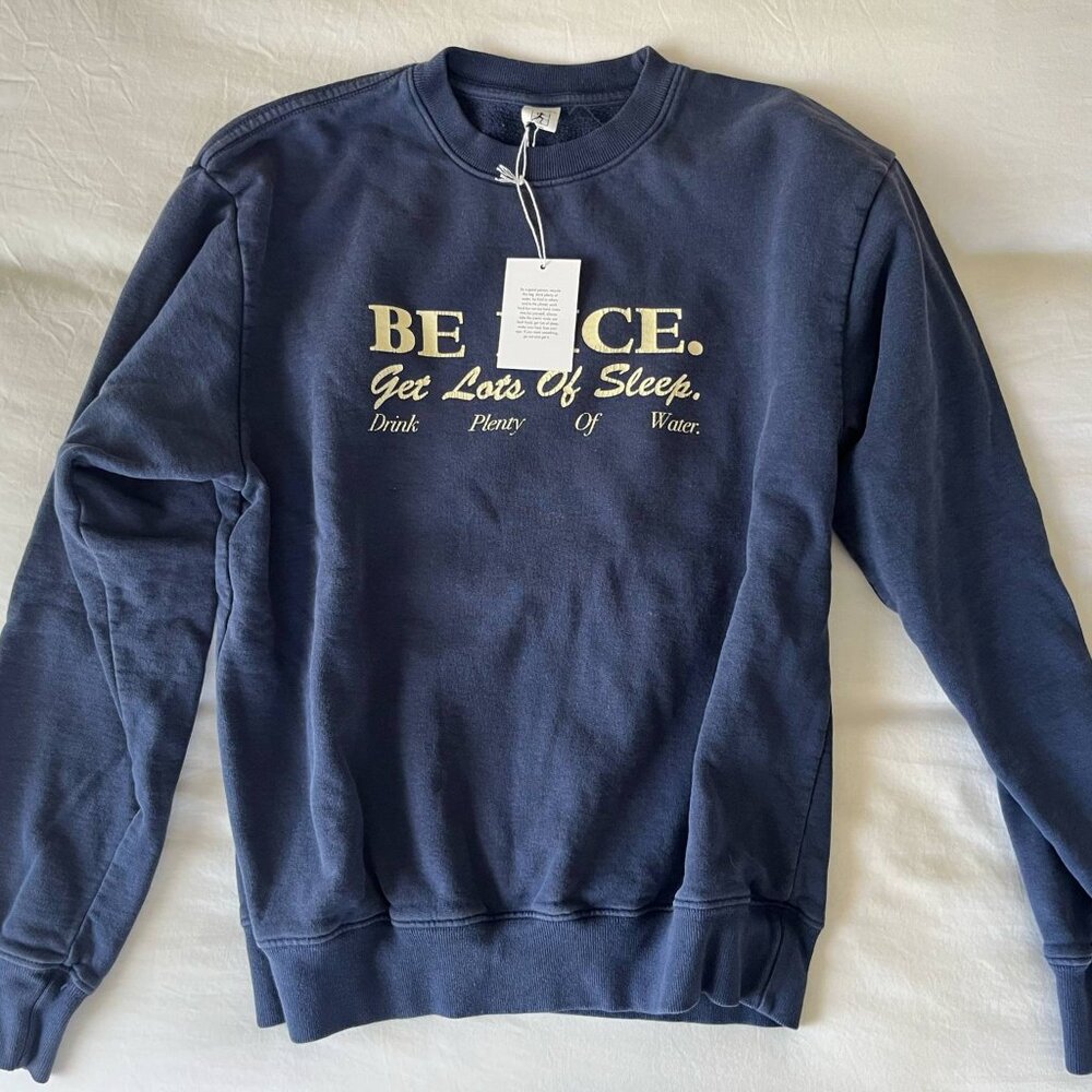 WITH TAGS Sporty & Rich - Be Nice Crewneck